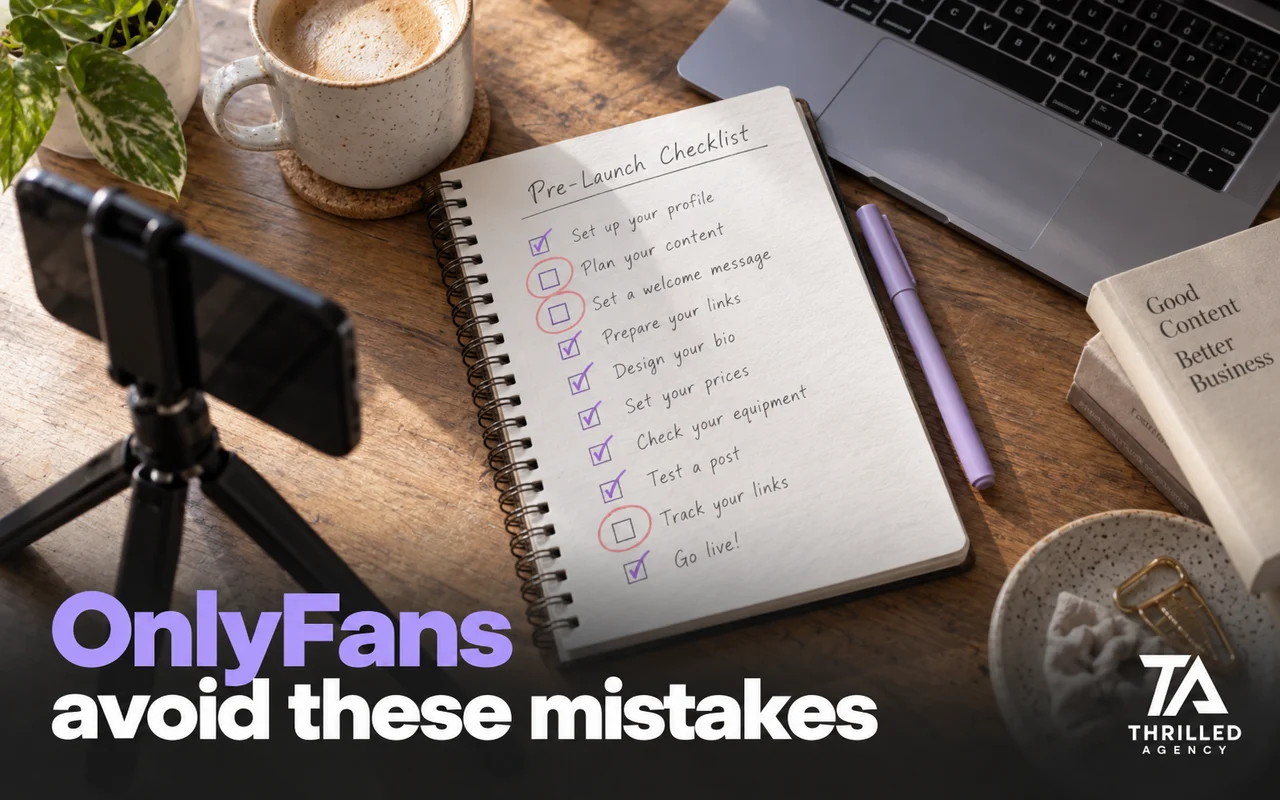 OnlyFans Mistakes: 10 Things New Creators Get Wrong